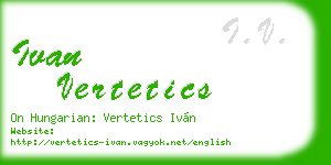 ivan vertetics business card